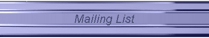 Mailing List