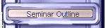 Seminar Outline